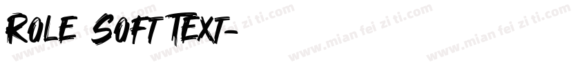 Role Soft Text字体转换